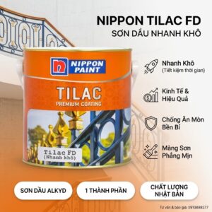 Sơn Nippon Tilac FD sơn sắt, gỗ nhanh khô lon 3kg và 20kg
